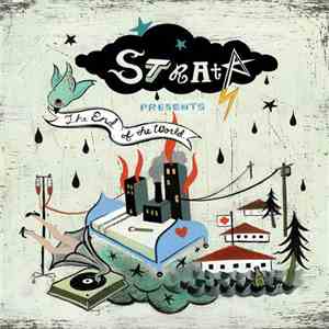 Strata  - Strata Presents The End Of The World