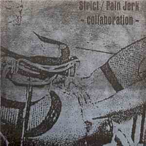 Strict / Pain Jerk - Collaboration