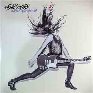 The Balconies - Fast Motions