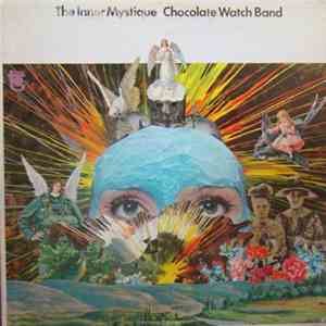 The Chocolate Watchband - The Inner Mystique