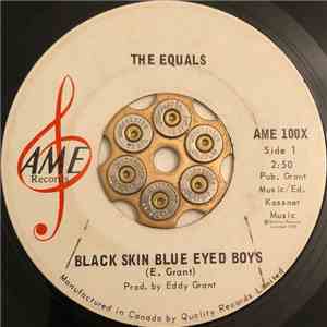 The Equals - Black Skin Blue Eyed Boys