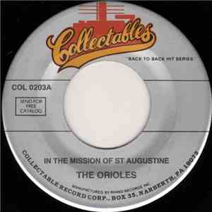 The Orioles - In The Mission Of St Augustine / Oh Holy Night