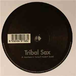 Tribal Sax - Tribal Sax
