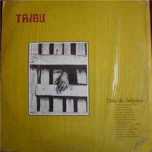 Tribu  - Contra La Indiferencia