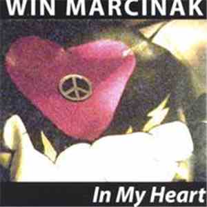 Win Marcinak - In My Heart