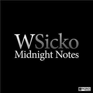WSicko - Midnight Notes