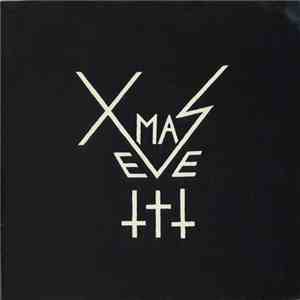 Xmas Eve - Xmas Eve