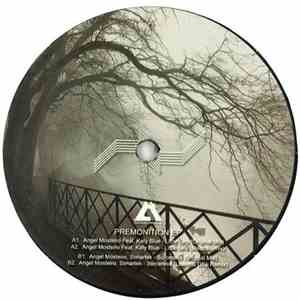 Angel Mosteiro - Premonition Ep