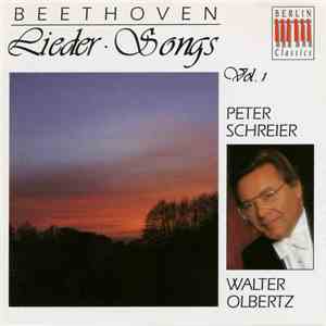 Beethoven, Peter Schreier, Walter Olbertz - Lieder · Songs (Vol. 1)