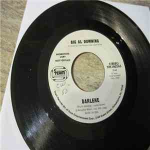 Big Al Downing - Darlene