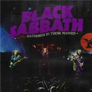 Black Sabbath - Live...Gathered In Their Masses