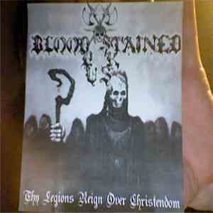 Blood Stained Dusk - Thy Legions Reign Over Christendom
