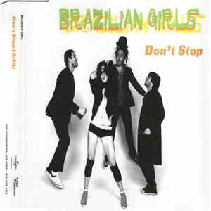 Brazilian Girls - Don't Stop