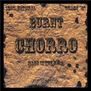 Burnt  - Chorro