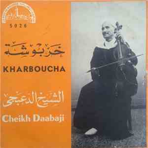 Cheikh Daabaji - Kharboucha
