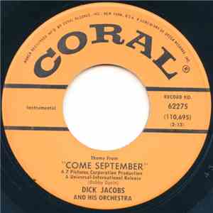 Dick Jacobs And His Orchestra - Theme From Come September