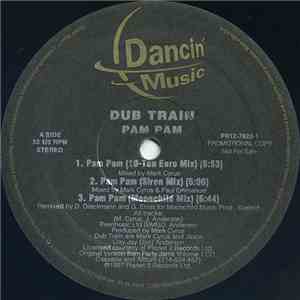 Dub Train - Pam Pam