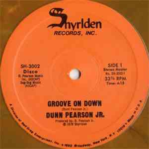 Dunn Pearson Jr. - Groove On Down