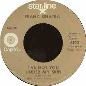 Frank Sinatra - I've Got You Under My Skin / One For My Baby (And One More For The Road)