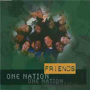 Friends  - One Nation