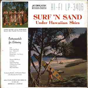 Genoa Keawe And Her Hawaiians and Benjamin Rogers with The Harmony Isles Group - Surf 'N Sand Under Hawaiian Skys