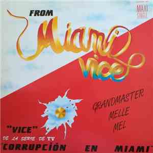 Grandmaster Melle Mel - Miami Vice (Corrupcion En Miami)