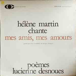 Hélène Martin - Mes Amis, Mes Amours