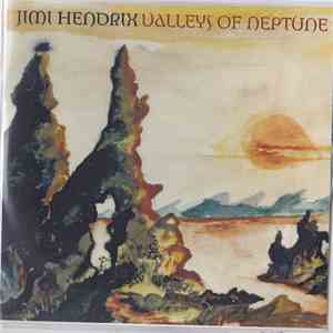 Jimi Hendrix - Valleys Of Neptune