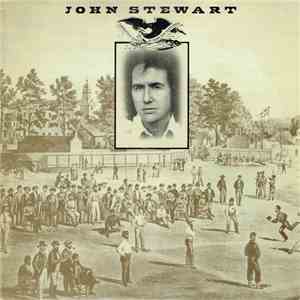 John Stewart - Forgotten Songs Of Some Old Yesterday