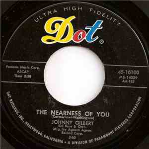 Johnny Gilbert, Sid Bass & Orch. - The Nearness Of You