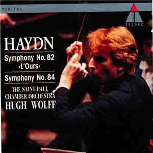 Joseph Haydn, The Saint Paul Chamber Orchestra, Hugh Wolff - Symphony No. 8 ...