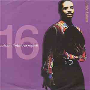 Junior Tucker - 16 (Into The Night)