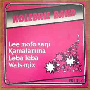Kolebrie Band - Lee Mofo Sani
