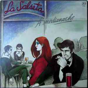La Salseta - A Medianoche