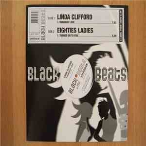 Linda Clifford / Eighties Ladies - Runaway Love / Turned On To You