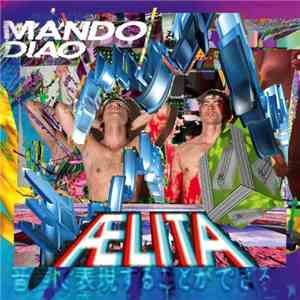 Mando Diao - Aelita