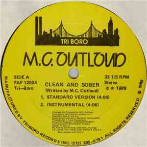 M.C. Outloud - Clean And Sober
