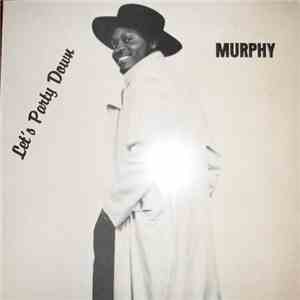 Murphy  - Let's Party Down