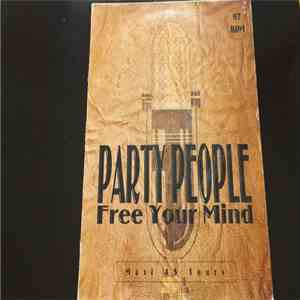 Party People - Free Your Mind