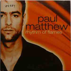 Paul Matthew - Rhythm Of Flames
