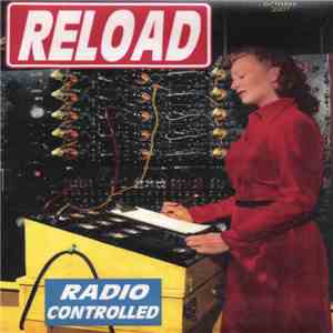 Reload - Radio Controlled