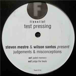 Steven Mestre & Wilson Santos - Judgements & Misconceptions E.P.