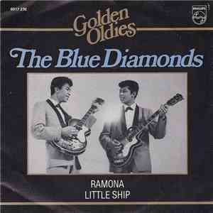 The Blue Diamonds - Ramona / Little Ship
