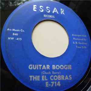 The El Cobras - Guitar Boogie / Oh Yeah (Last Night)