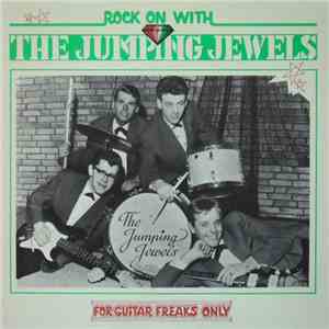 The Jumping Jewels - Rock On With