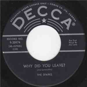 The Sparks  - Why Did You Leave