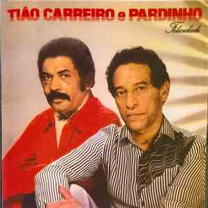 Tião Carreiro E Pardinho - Felicidade