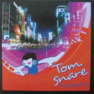 Tom Snare - Philosophy