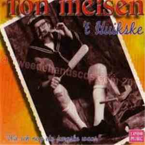 Ton Meisen - 't Huikske 