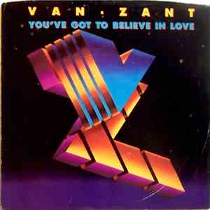 Van-Zant - You've Got To Believe In Love
